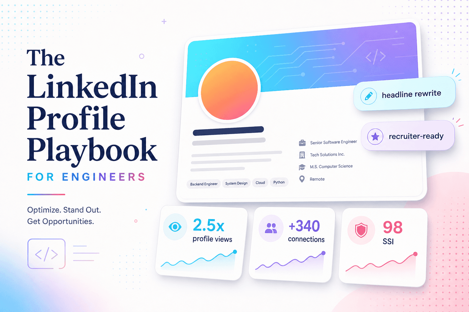 The LinkedIn Profile Playbook for Engineers